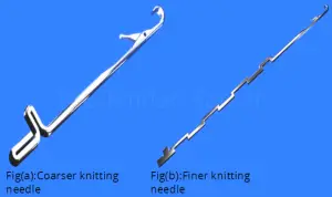 Coarser and Finer knitting needle